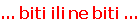 ... biti ili ne biti ...